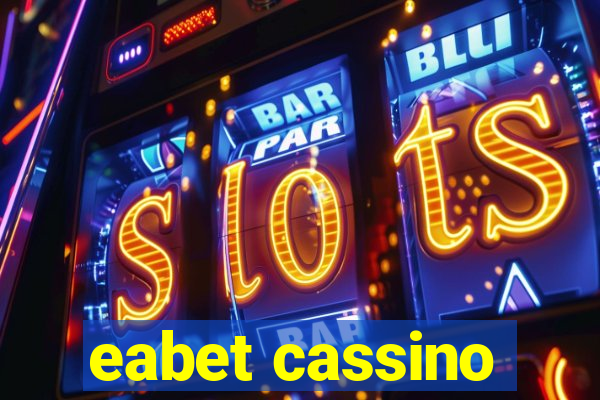 eabet cassino